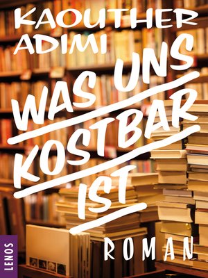 cover image of Was uns kostbar ist